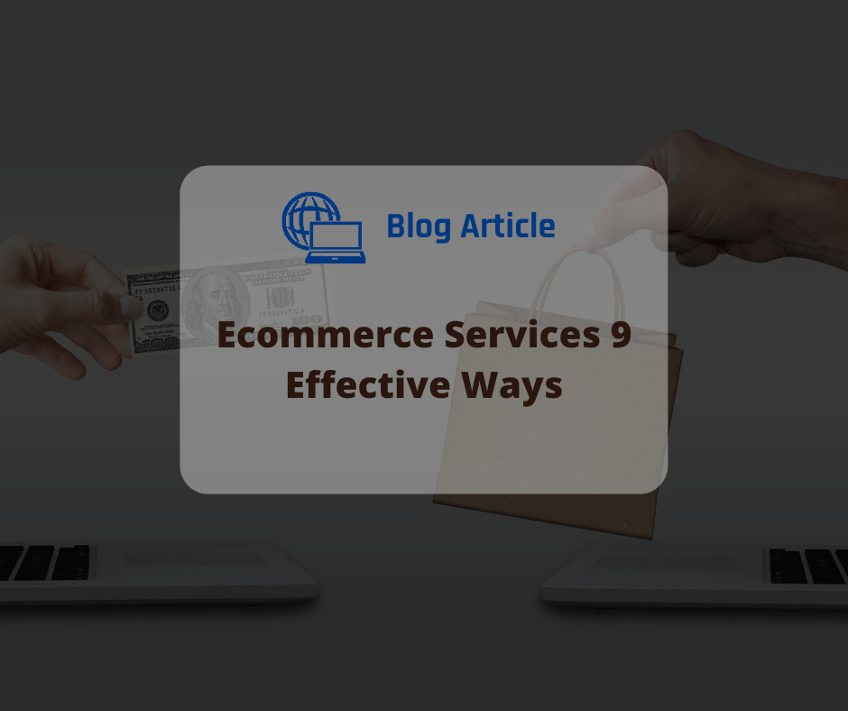 Ecommerce Services Blog